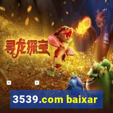 3539.com baixar